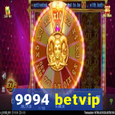 9994 betvip